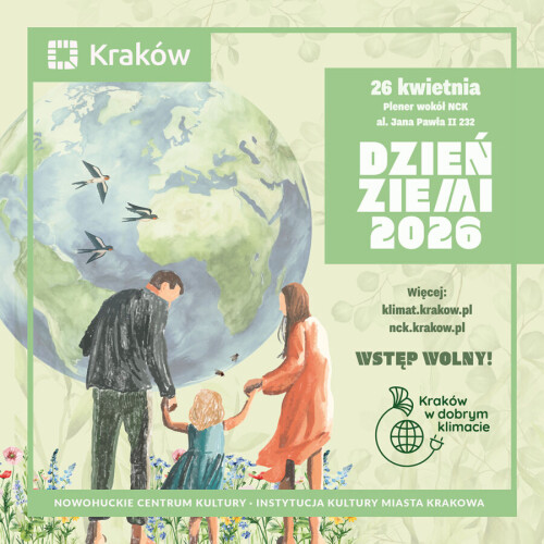 Grafika przedstawia plakat promujący wydarzenie ekologiczne w Krakowie. Dotyczy ono Dnia Ziemi i eventu, który organizuje miasto wspólnie z domem kultury w Nowej Hucie. Ilustracja przedstawia rodzinę. Widzimy odwróconych tyłem ludzi: dwoje dorosłych i dziecko. Wszyscy stoją na łące i patrzą na Ziemię w tle.